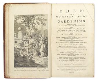 (BOTANICAL.) Hale, Thomas; and, Hill, John. Eden: or, a Compleat Body of Gardening.